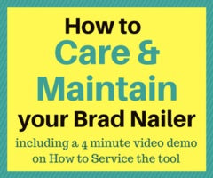 How to maintain your brad nailer