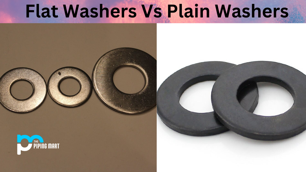 Flat Washers vs Plain Washers